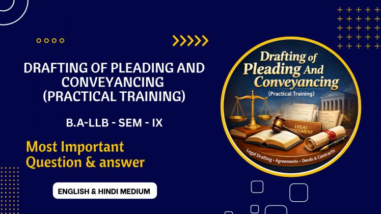 Drafting of Pleading And Conveyancing (Practical Training)